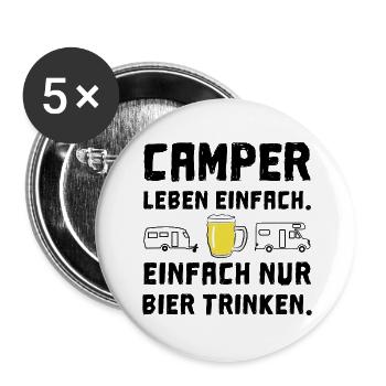 camper leben einfach bier trinken - Buttons groß 56 mm (5er Pack) - Weiß - Vorne