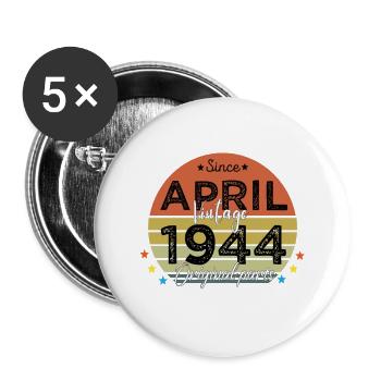 80 Jahre alt Baujahr 1944 Jahrgang April 1944 - Buttons groß 56 mm (5er Pack) - Weiß - Vorne