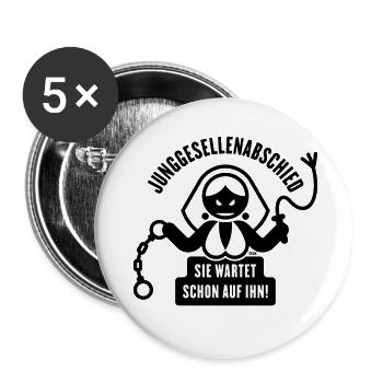 Junggesellenabschied – Sie Wartet Schon Auf Ihn! - Buttons groß 56 mm (5er Pack) - Weiß - Vorne