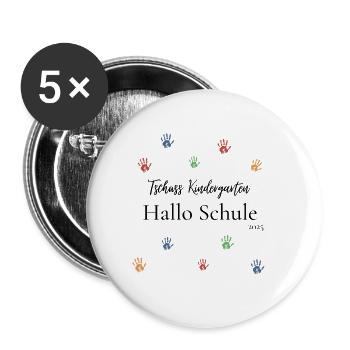 Tschüss Kindergarten - Hallo Schule 2025 - Buttons groß 56 mm (5er Pack) - Weiß - Vorne