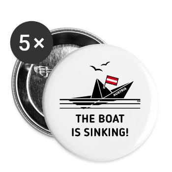The Boat Is Sinking! (Austria / Österreich / POS) - Buttons groß 56 mm (5er Pack) - Weiß - Vorne