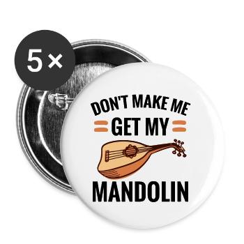 Mandolinengeschenk Mandolinenspieler Geschenk - Buttons groß 56 mm (5er Pack) - Weiß - Vorne