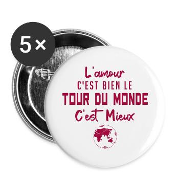 l'amour c'est bien le tour du monde c'est mieux - Lot de 5 grands badges (56 mm) - blanc - Devant