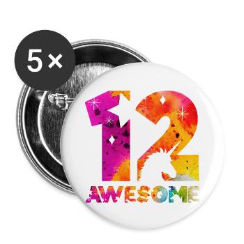 AWESOME 12TH BIRTHDAY UNICORN 12 YEARS - Buttons large 2.2''/56 mm (5-pack) - white - Front