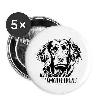 Loved by a Wachtelhund Hundespruch Hunde Wilsigns - Buttons groß 56 mm (5er Pack) - Weiß - Vorne