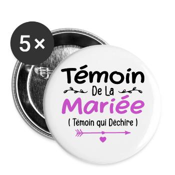 Témoin de la Mariée Témoin qui Déchire - Lot de 5 grands badges (56 mm) - blanc - Devant