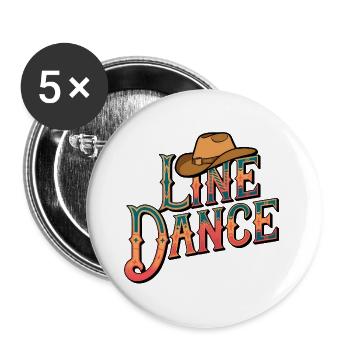 Line Dance mein Hobby - meine Passion - mein Ding - Buttons groß 56 mm (5er Pack) - Weiß - Vorne