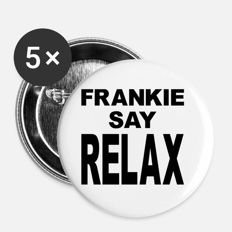 Frankie Say Relax - Buttons large 2.2''/56 mm (5-pack) - white