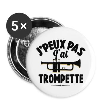 Je Peux Pas J'ai Trompette Instrument À Vent - Lot de 5 grands badges (56 mm) - blanc - Devant