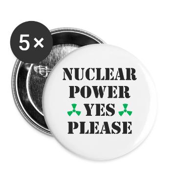 Atomkraft, Ja bitte, Kernenergie - Buttons groß 56 mm (5er Pack) - Weiß - Vorne