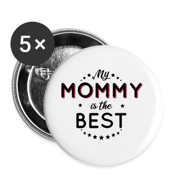 Mom - My mommy is the best - Buttons large 2.2''/56 mm (5-pack) - white - Front