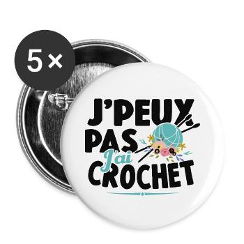 Je Peux Pas J'ai Crochet Cadeau Couture - Lot de 5 grands badges (56 mm) - blanc - Devant
