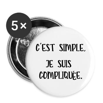 c'est simple je suis compliquée - Lot de 5 grands badges (56 mm) - blanc - Devant