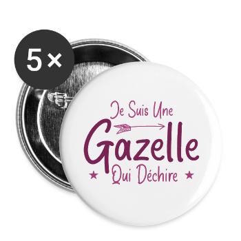 Je suis une Gazelle qui déchire Humour Cadeau - Lot de 5 grands badges (56 mm) - blanc - Devant