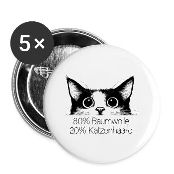 Katze 80% Baumwolle 20% Katzenhaare Lustig Spruch - Buttons groß 56 mm (5er Pack) - Weiß - Vorne