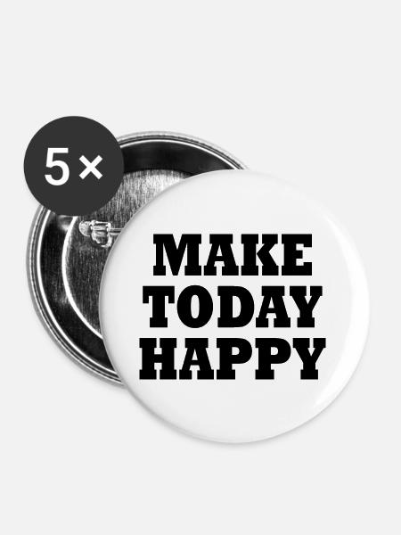 Make today happy - Buttons groß 56 mm (5er Pack) - Weiß