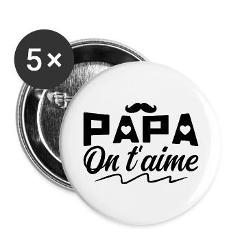 Papa on T'aime Cadeau fête des pères - Papa Cadeau - Lot de 5 grands badges (56 mm) - blanc - Devant