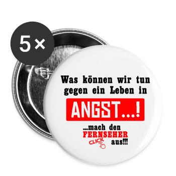 Gegen ein Leben in Angst!!! - Buttons groß 56 mm (5er Pack) - Weiß - Vorne