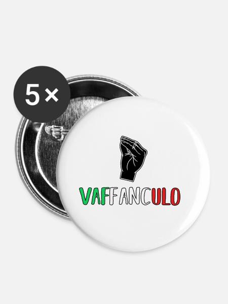 Italien Italiener Vaffanculo - Buttons groß 56 mm (5er Pack) - Weiß