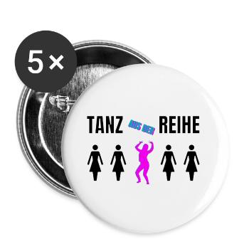 Tanz aus der Reihe individuell tanzen glücklich - Buttons groß 56 mm (5er Pack) - Weiß - Vorne