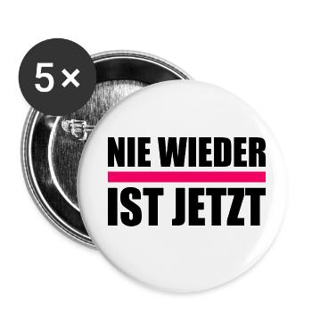 Nie wieder ist jetzt - Buttons groß 56 mm (5er Pack) - Weiß - Vorne