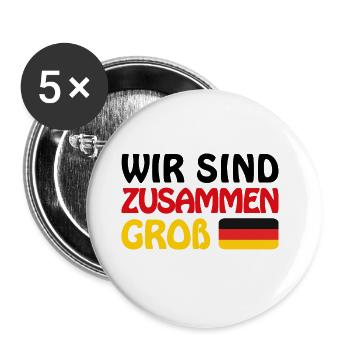 Deutschland 2024 - Wir sind zusammen Groß - Europa - Buttons groß 56 mm (5er Pack) - Weiß - Vorne