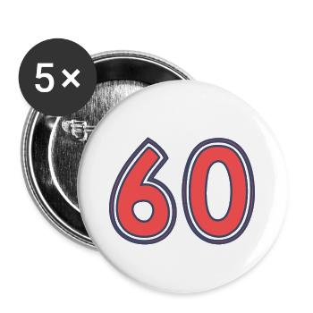 60. 60 ANS. 60e ANNIVERSAIRE. ANNIVERSAIRE 60 ANS. - Lot de 5 grands badges (56 mm) - blanc - Devant