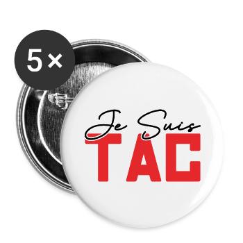 Je Suis TAC | TAC TIC Duo Drôle Cadeau - Lot de 5 grands badges (56 mm) - blanc - Devant