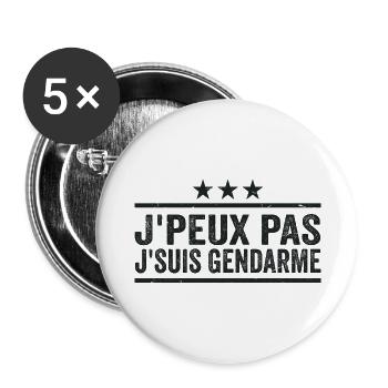 J'peux pas j'suis Gendarme Cadeau Humour - Lot de 5 grands badges (56 mm) - blanc - Devant