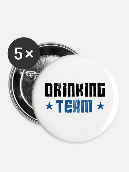 Drinking Team - Buttons groß 56 mm (5er Pack) - Weiß