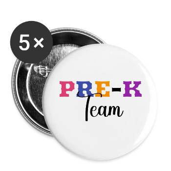 Pre-K Team - Pre Kindergarten Teacher - Buttons large 2.2''/56 mm (5-pack) - white - Front