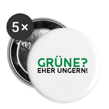 Grüne? Eher ungern! - Buttons groß 56 mm (5er Pack) - Weiß - Vorne