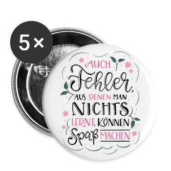 Fehler die Spaß machen - Buttons groß 56 mm (5er Pack) - Weiß - Vorne