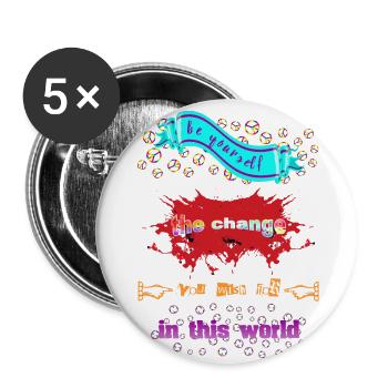 Be yourself the change you wish for in this world - Buttons large 2.2''/56 mm (5-pack) - white - Front