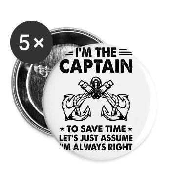 I'm The Captain To Save Time Let's Assume I'm Alwa - Buttons groß 56 mm (5er Pack) - Weiß - Vorne