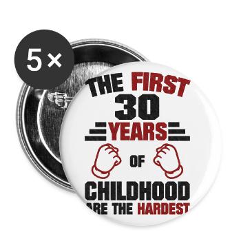 30 birthday gift saying - Buttons large 2.2''/56 mm (5-pack) - white - Front