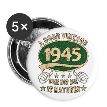 78ème Anniversaire 1945 '78 Bon Millésime - Lot de 5 grands badges (56 mm) - blanc - Devant