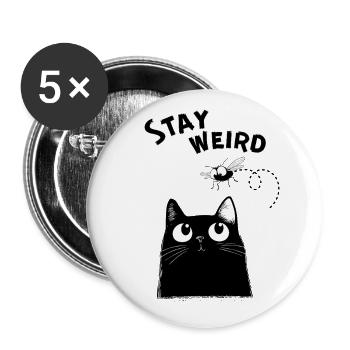 Stay Weird – Lustige schwarze Katze - Buttons groß 56 mm (5er Pack) - Weiß - Vorne