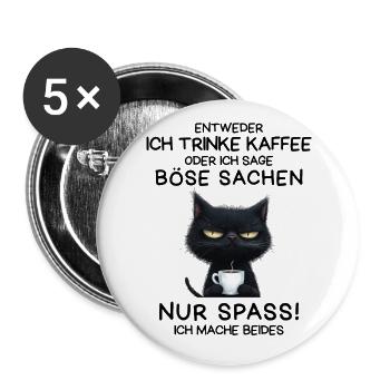 Kaffee in der Pfote, Hass im Blick – Katze pur - Buttons groß 56 mm (5er Pack) - Weiß - Vorne