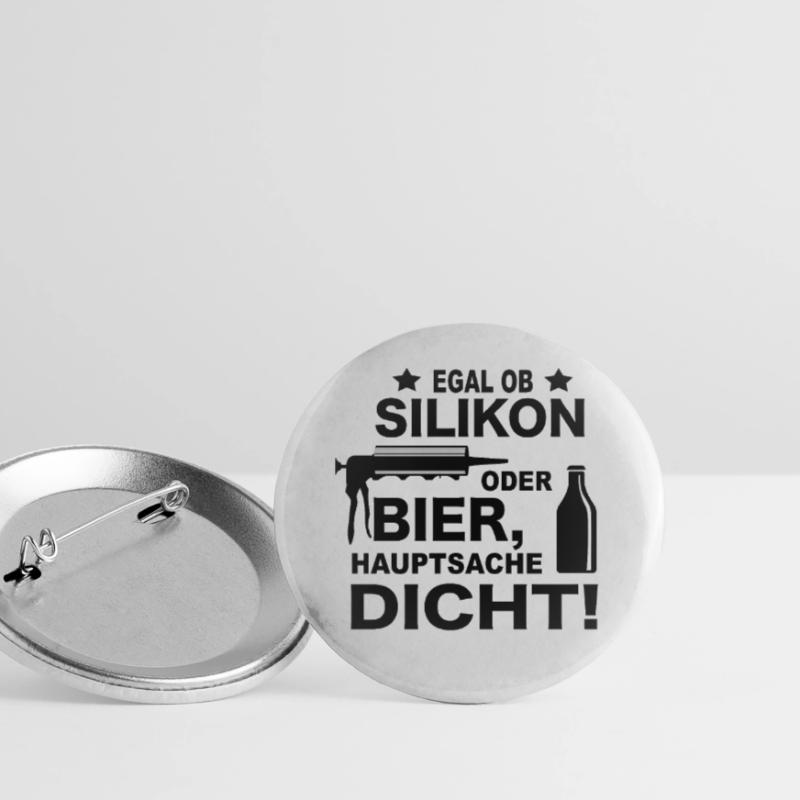 Handwerker Witze Silikon oder Bier Meme Geschenk Buttons groß 56 mm (5er Pack)