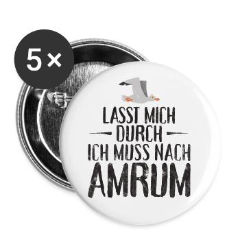 Lasst mich durch ich muss nach Amrum Möwe - Buttons groß 56 mm (5er Pack) - Weiß - Vorne