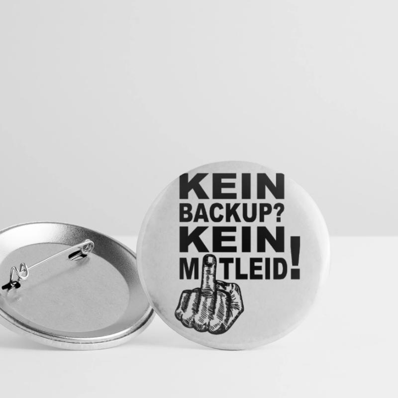 Programmierer Admin - Kein Backup Kein Mitleid Buttons groß 56 mm (5er Pack)