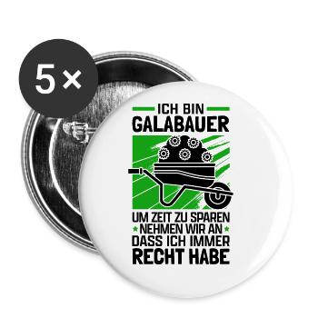 Galabauer haben Recht Landschaftsgärtner Galabau - Buttons groß 56 mm (5er Pack) - Weiß - Vorne