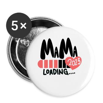 Mama 2023 loading - Werdende Mutter 2023 - Buttons groß 56 mm (5er Pack) - Weiß - Vorne