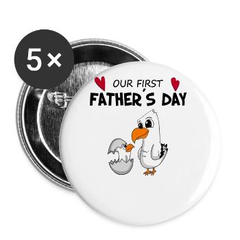 Father's Day Gift - Our First Father's Day - Buttons large 2.2''/56 mm (5-pack) - white - Front