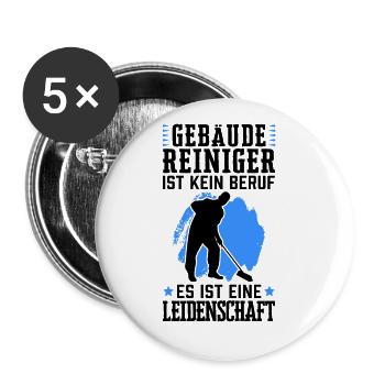Gebäudereiniger ist kein Beruf Fensterputzer - Buttons groß 56 mm (5er Pack) - Weiß - Vorne