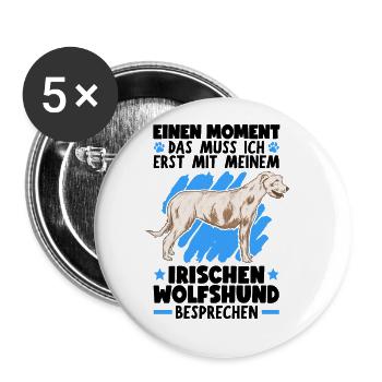 Mit meinem Irischer Wolfshund besprechen - Buttons groß 56 mm (5er Pack) - Weiß - Vorne