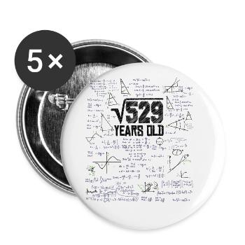 Square root of 529 math nerd 23rd birthday - Buttons large 2.2''/56 mm (5-pack) - white - Front