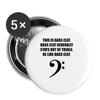 This is Bass clef for the best bassist bass player - Buttons groß 56 mm (5er Pack) - Weiß - Vorne