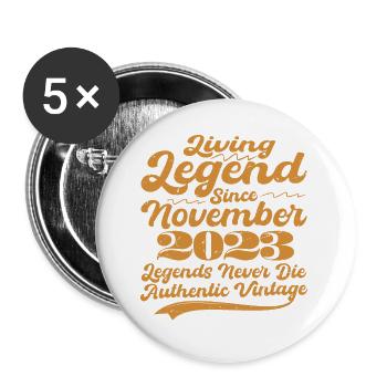 Es war einmal eine Legende. November 2023 Geburts - Buttons groß 56 mm (5er Pack) - Weiß - Vorne
